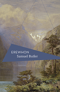 Erewhon, by Samuel Butler, Apollo Classics