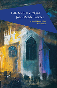 The Nebuly Coat, by John Meade Falkner, Apollo Classics