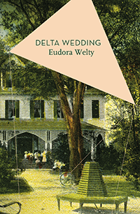Delta Wedding, by Eudora Welty, Apollo Classics