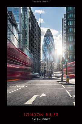 London Rules, by Dylan Jones