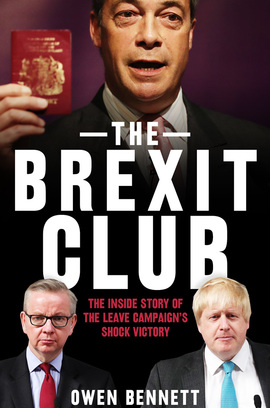The Brexit Club, by Owen Bennett
