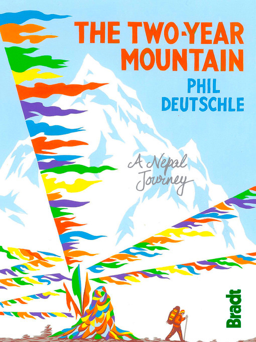 The Two-Year Mountain, by Phil Deutschle