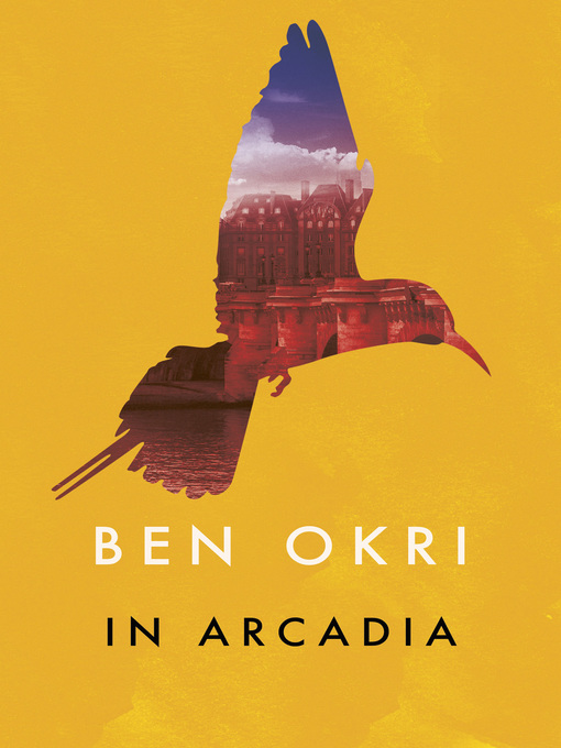 In Arcadia, by Ben Okri