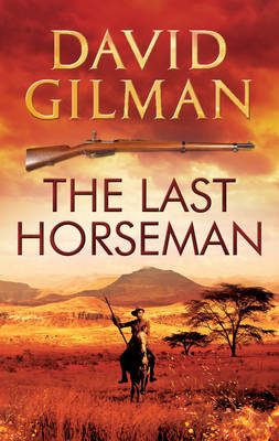 The Last Horseman, by David Gilman
