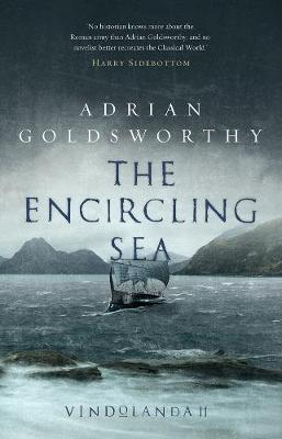 The Encircling Sea, by Adrian Goldsworthy