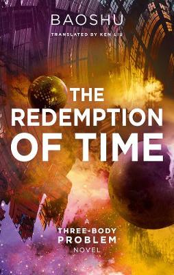 The Redemption of Time, by Baoshu