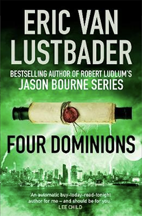Four Dominions, by Eric Van Lustbader